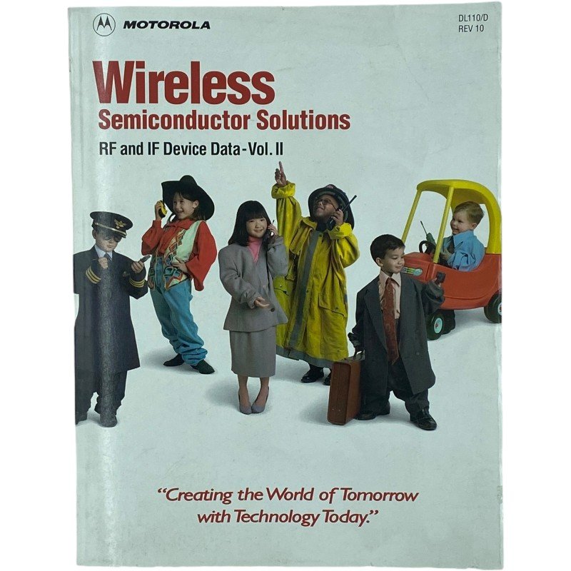 Wireless Semiconductor Solutions RF IF Device Data Vol II