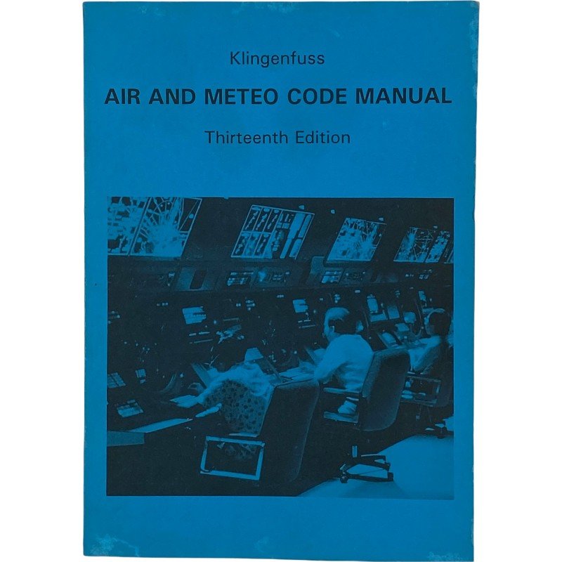 Air And Meteo Code Manual 13th Edition by Joerg Klingenfuss