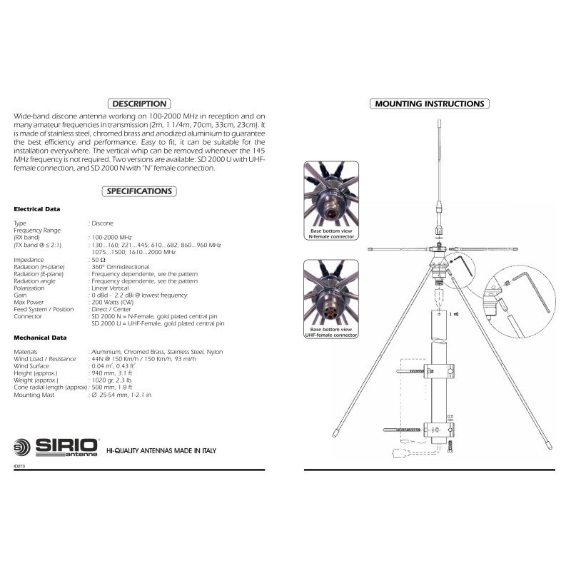 SD-2000/N SIRIO Extremely Wideband Scanner Discone Antenna TX / RX 100-2000MHZ 200W 2109105.00